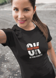 Everything will Be OK I’m From Winnipeg - T-Shirt